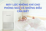 Máy lọc không khí cho phòng ngủ và những điều cần biết